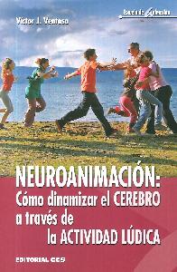 Neuroanimacin: cmo dinamizar el cerebro a travs de la actividad ldica