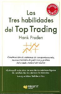 Las Tres habilidades del Top Trading
