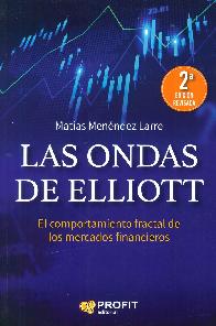 Las ondas de Elliott. El comportamiento fractal de los mercados financieros