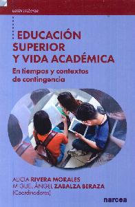 Educacin Superior y vida acadmica