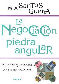 La negociacin piedra angular