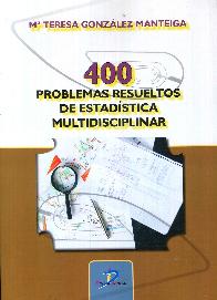 400 problemas resueltos de estadistica multidisciplinar
