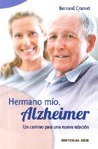 Hermano mio, Alzheimer