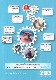Pequeas historias para disfrutar y ejercitar tu cerebro
