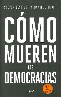 Cmo mueren las democracias