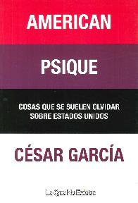 American Psique, Cosas que se suelen olvidar sobre Estados Unidos