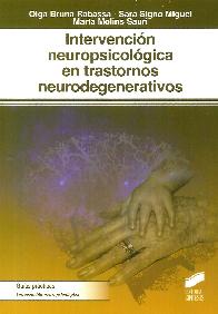 Intervencin neuropsicolgica en transtornos neurodegenerativos