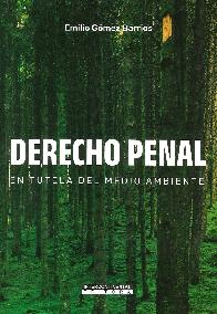 Derecho Penal en tutela del medio ambiente