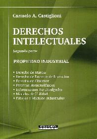 Derechos intelectuales. Segunda Parte. Propiedad Industrial