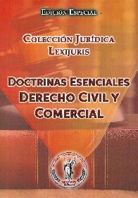 Doctrinas Esenciales Derecho Civil y Comercial