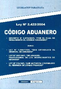 Cdigo Aduanero Ley N 2.422/2004