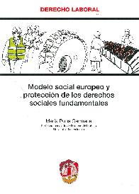 Modelo social europeo y proteccin de los derechos sociales fundamentales