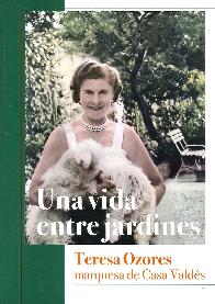Una vida entre jardines