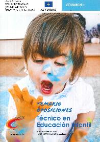 Temario oposiciones. Tcnico en Educacin infantil vol 2