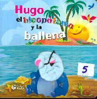 Hugo el hipoptamo y la ballena