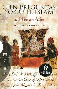 Cien preguntas sobre el Islam una entrevista a Samir Khalil Samir
