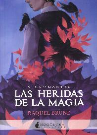 Las heridas de la magia