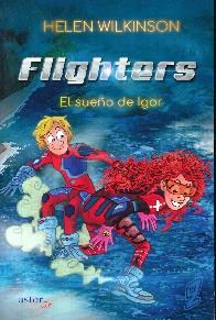 Flighters.  EL Sueo de Igor