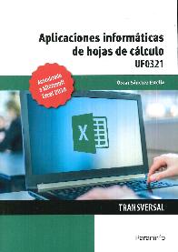 UF0321 - Aplicaciones informticas de hojas de clculo. Microsoft Excel 2016