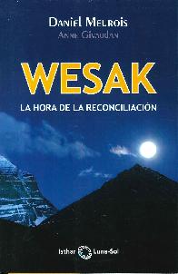 Wesak. La hora de la reconciliacin