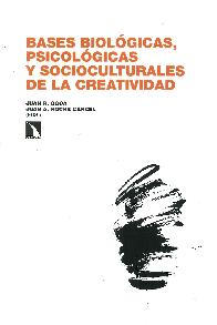 Bases biolgicas, psicolgicas y socioculturales de la creatividad