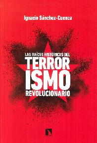 Las races histricas del terrorismo revolucionario