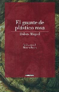 El guante de plstico rosa