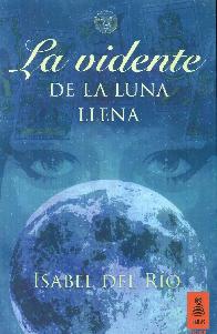 La vidente de la luna llena