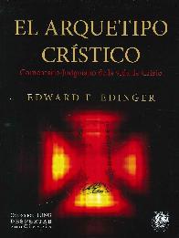 El Arquetipo crstico. Comentario Junguiano de la vida de Cristo