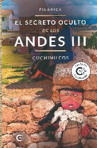 El secreto oculto de los Andes III