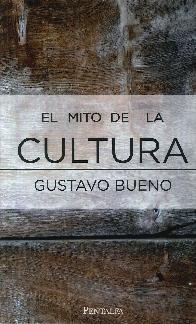 El mito de la cultura