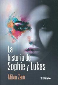 La historia de Sophie y Lukas