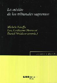 La misin de los tribunales supremos