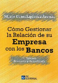 Cmo gestionar la relacin de su empresa con los bancos