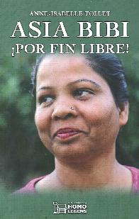 Asia Bibi Por fin libre!