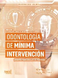 Odontologia de Mnima Intervencin