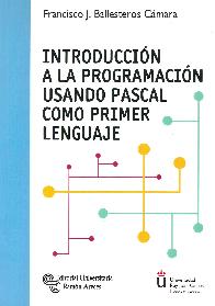 Introduccin a la programacin usando pascal como primer lenguaje
