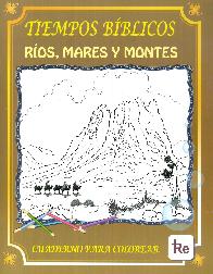 Tiempos Bblicos Ros, mares y montes