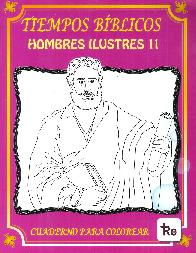 Tiempos Bblicos Hombres ilustres II