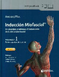 Induccin miofascial Volumen 1 Parte superior del cuerpo