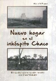 Nuevo Hogar en el Inhspito Chaco