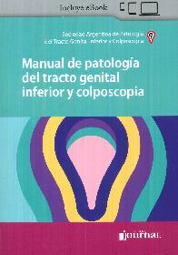 Manual de patologa del tracto genital inferior y colposcopa