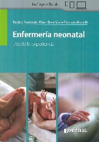 Enfermera neonatal. Desde la experiencia