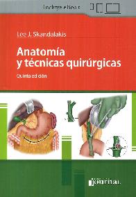 Anatomia y tecnicas quirurgicas