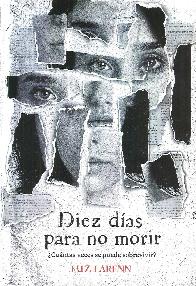 Diez dias para no morir