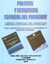 Poltica y Estrategia Espacial del Paraguay