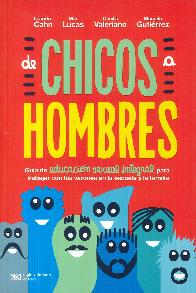 De Chicos A Hombres