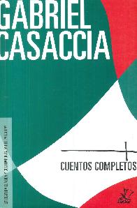 Cuentos Completos Gabriel Casaccia