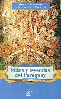 Mitos y leyendas del Paraguay