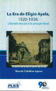 La era de Eligio Ayala 1920-1936